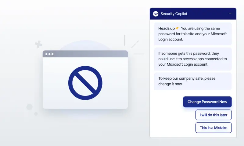pricing-3 Browser window with a no entry symbol and a dialog box from Security Copilot warning about password reuse and offering options to change it, delay action, or mark it as a mistake.